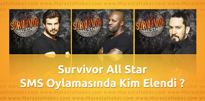 6 Mayıs Survivor All Star Kim Elendi ? Pascal - Hakan - Doğukan