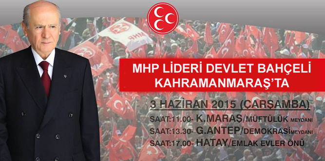 MHP Lideri Bahçeli Kahramanmaraş'ta