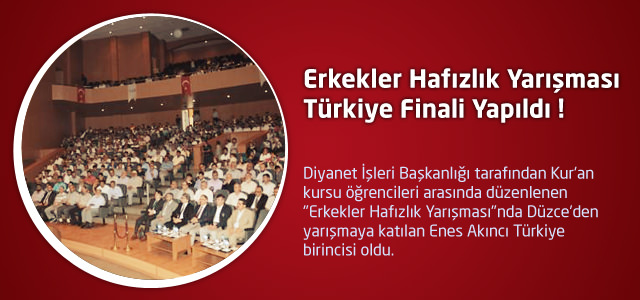 Erkekler Hafızlık Yarışması Türkiye Finali Yapıldı