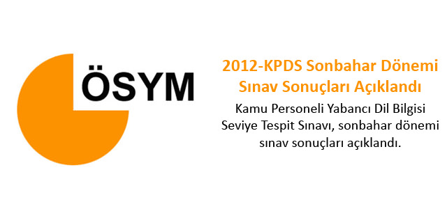 2012-KPDS Sonbahar Dönemi Sınav Sonuçları Açıklandı