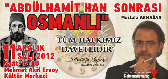 Kahramanmaraş Belediyesinden Osmanlı Konferansı