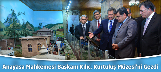 Anayasa Mahkemesi Başkanı Haşim Kılıç, Kurtuluş Müzesi’ni Gezdi