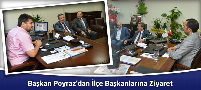 Başkan Poyraz’dan AK Parti Dulkadiroğlu ve Oniki Şubat İlçe Başkanlıklarına Ziyaret