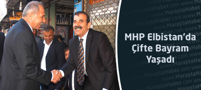 MHP Elbistan İlçesinde Çifte Bayram Yaşadı