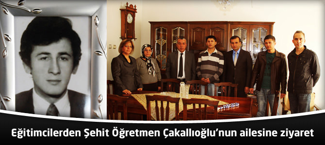 Eğitimcilerden Şehit Öğretmen Çakallıoğlu’nun ailesine ziyaret