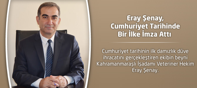 Eray Şenay, Cumhuriyet Tarihinde Bir İlke İmza Attı