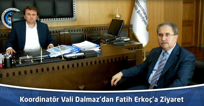Koordinatör Vali Dalmaz’dan Fatih Erkoç’a Ziyaret
