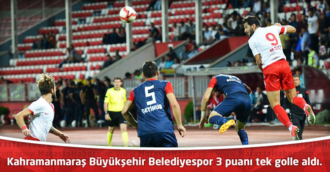 Kahramanmaraş Büyükşehir Belediyespor 3 puanı tek golle aldı.