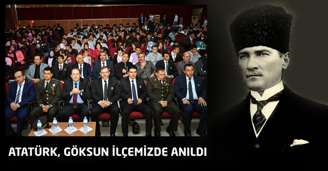 Atatürk, Göksun İlçemizde Anıldı