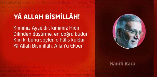 YÂ ALLAH BİSMİLLÂH!